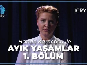 'Ayık Yaşamlar' belgeseli başlıyor