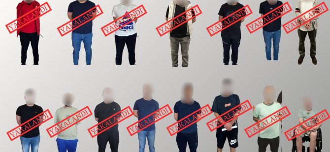 Kırmızı bültenle aranan 15 kişi yakalandı *