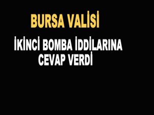 Vali'den ikinci bomba açıklaması