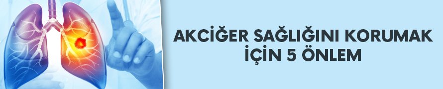 Her yıl 25 bin akciğer kanseri vakası önlenebilir! İşte hayat kurtaran 5 önlem...