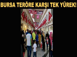 Bursa teröre karşı tek yürek