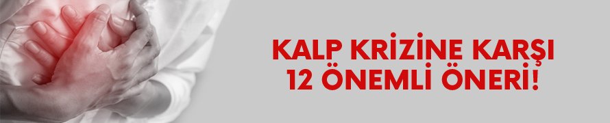 Kış aylarında kalp krizine karşı 12 önemli öneri
