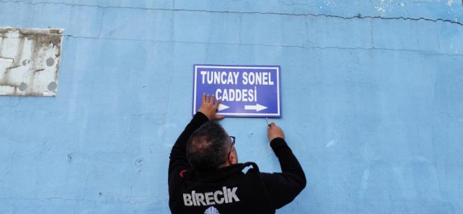 Tuncay Sonel'in ismi caddelerden kaldırıldı