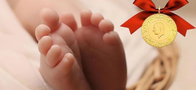 Çocuklarına bu isimleri koyanlara 4 çeyrek altın verilecek!