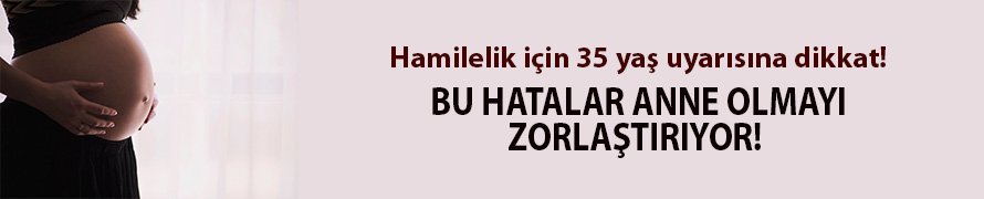 Hamileliği önleyebilen 6 hatalı alışkanlık!