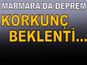 Büyük Marmara Depremi mi geliyor?