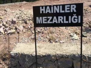 İşte ‘Hainler Mezarlığı'