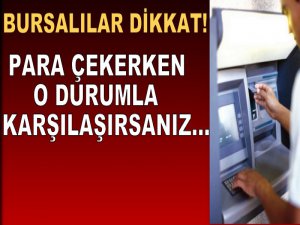 Bursalılar dikkat!