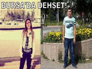 Bursa'da karşılıksız aşk dehşeti!