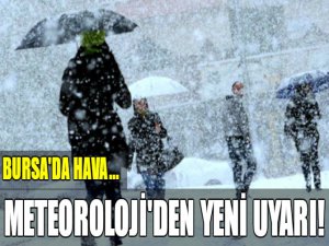 Meteoroloji'den önemli uyarı!