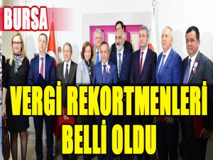 Bursa'da vergi rekortmenleri belli oldu
