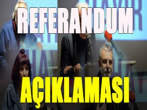 Sanatçılardan referandum açıklaması