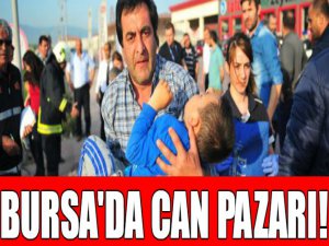 Bursa'daki kazada can pazarı!