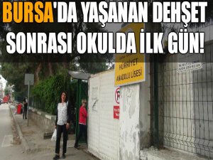 Bursa'da dehşetin ardından...