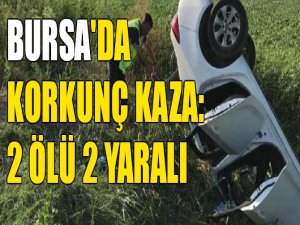 Bursa'da korkunç kaza