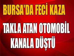 Bursa'da feci kaza!