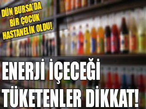 Enerji içeceklerinde büyük tehlike!