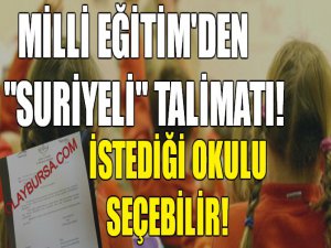 Milli Eğitim'den "Suriyeli" talimatı