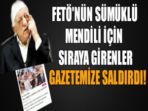 FETÖ'cüler gazetemizi hedef gösterdi!