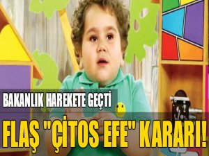 Flaş "Çitos Efe" kararı!