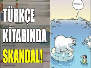Türkçe kitabında skandal!