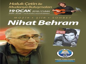 Usta Şair Nihat Behram Mudanya'da