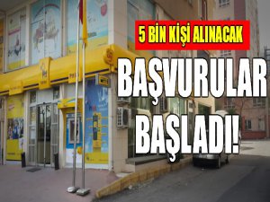 Başvurular başladı...PTT 5 bin kişi alacak