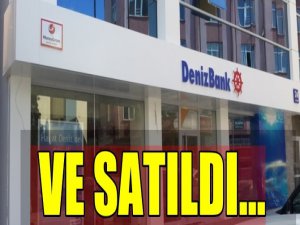 Denizbank satıldı