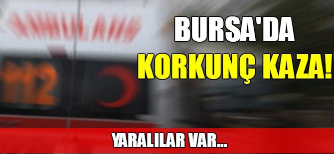 Bursa'da kaza