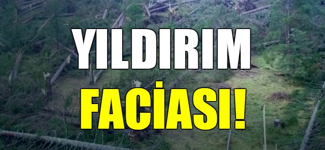 Yıldırım faciası!