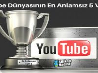 YouTube Dünyasının En Anlamsız 5 Videosu