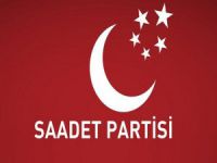 Saadet Partisi’nden İstanbul kararı