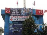 MHP'den Erdoğan'lı pankart