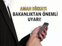 Bakanlıktan dolandırıcılık uyarısı