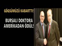 Bursalı doktora Amerika’dan ödül