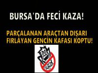 Bursa'da aşırı hız can aldı!