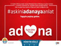 Aşkını Adana’ya anlat