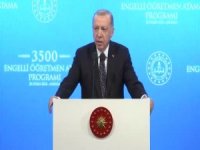 Erdoğan,Engelli Öğretmen Atamasında konuştu
