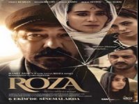 “Roza” filmi gösterime girdi