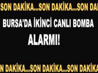 Bursa'da ikinci bomba alarmı