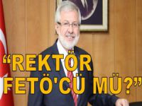 Uludağ Üniversitesi Rektörü FETÖ'cü mü?