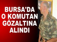 Bursa'da komutana gözaltı