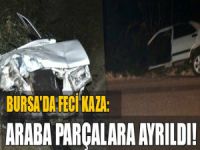 Bursa'da feci kaza: