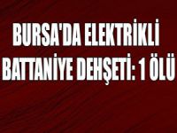 Bursa'da elektrikli battaniye dehşeti: 1 ölü