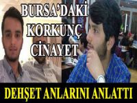 Dehşet anlarını anlattı