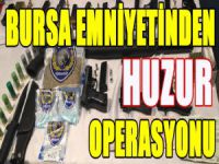 Bursa'da operasyon