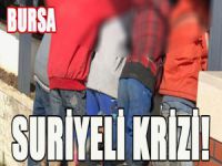 Bursa'da Suriyeli krizi