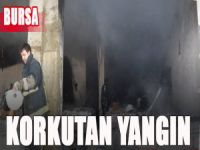 Bursa'da korkutan yangın