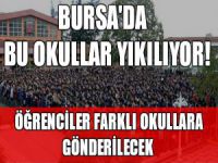 Bursa'da yıkılacak okulların listesi