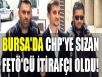 Bursa'da CHP'ye sızan FETÖ'cü itirafçı oldu